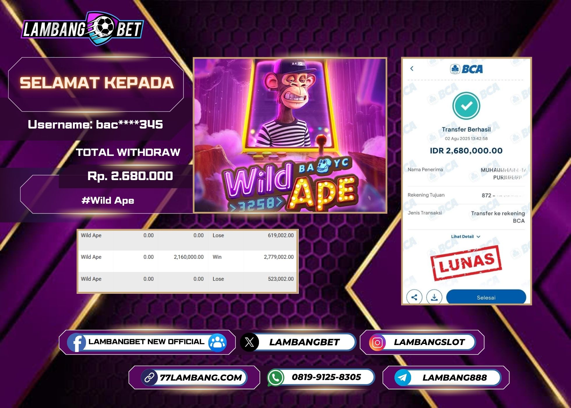 LAMBANGBET [2 AUGUST 2025] JACKPOT SLOT Wild Ape "Rp2.680.000" LUNAS